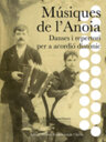 Músiques de l'Anoia. Danses i repertori per a grup de acordió diatònic