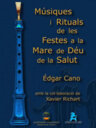 Músiques i rituals de les festes a la Mare de Déu de la Salut
