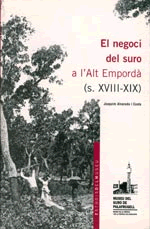 El negoci del suro a l'Alt Empordà (s. XVIII-XIX)