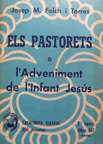 Els Pastorets o l'Adveniment de l'Infant Jesús