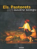 Els Pastorets del nostre temps