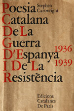 Poesia catalana de la Guerra d'Espanya i de la Resistència 1936-1939
