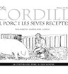 El porc i les seves receptes. La cultura del porc a casa nostra