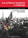 Les primeres havaneres a Catalunya. Imperialisme i sensualitat abans de Carmen