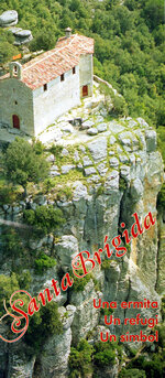 Santa Brígida. Una ermita. Un refugi. Un símbol.