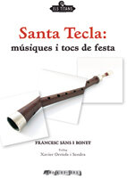 Santa Tecla: músiques i tocs de festa