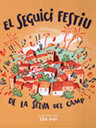 El seguici festiu de la Selva del Camp