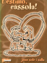 T'estimo, cassola