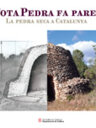 Tota pedra fa paret. La pedra seca a Catalunya