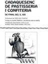 Un tractat cadaquesenc de pastisseria i confiteria de final del segle XIX