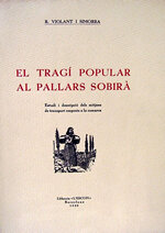El tragí popular al Pallars Sobirà. Estudi i descripció dels mitjans de transport emprats a la comarca