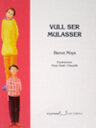 Vull ser mulasser